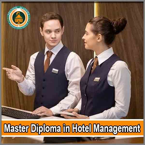 Master Diploma in Hotel Management course at Trytoon Academy – Learn advanced hospitality skills and management techniques.